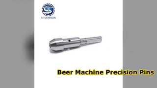 Beer Machine Precision Pins CNC Machining